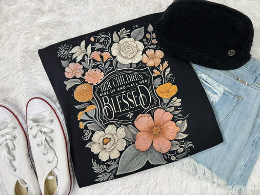 Her Children Rise Up And Call Her Blessed Comfort Colors