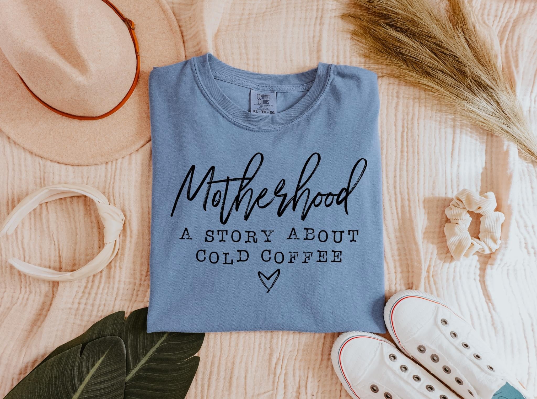 Motherhood And Cold Coffee Comfort Colors