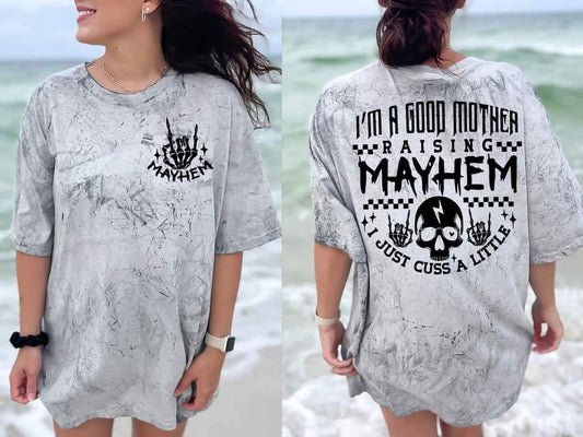 Mayhem Comfort Colors