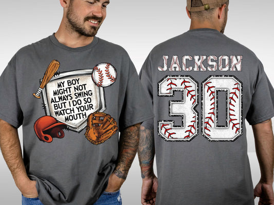 My Boy Might Not Always Swing Baseball