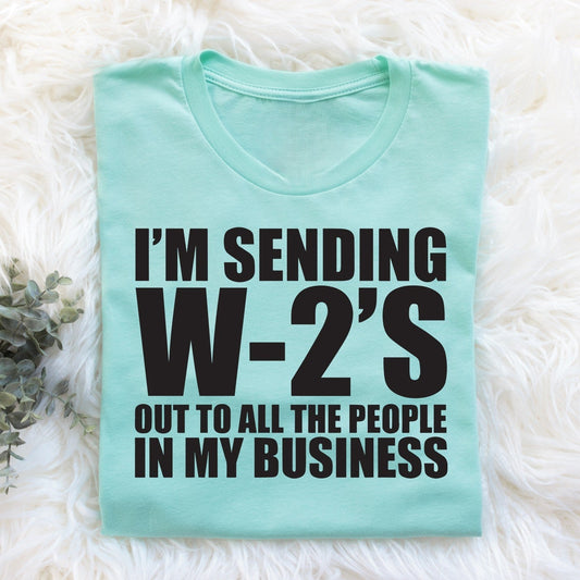 I'm Sending W-2's
