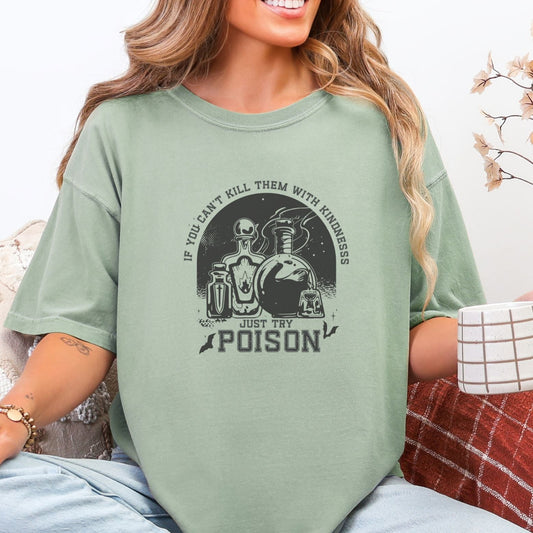 If you can't kill them with Kindness just try Poison