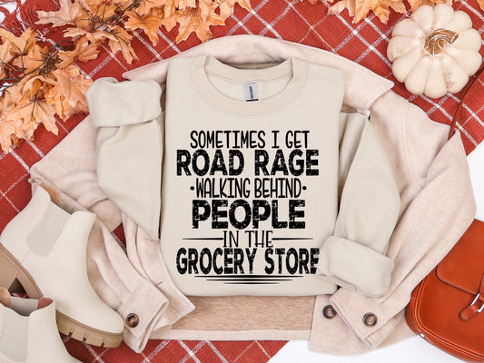 Sometimes I get Road Rage