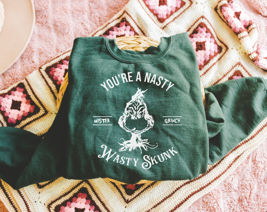 You're a Nast Wasty Skunk