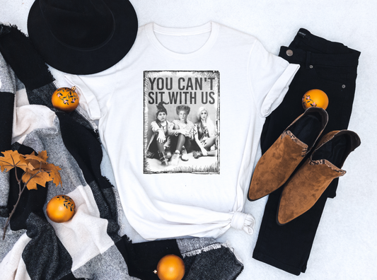 You Can't Sit With Us