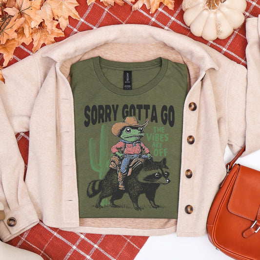 Sorry Gotta go the Vibes are Off