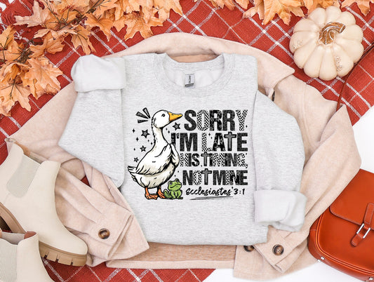 Sorry I'm Late Goose