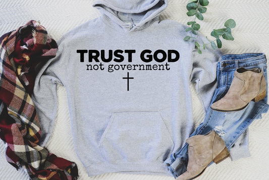 Trust God Not Government