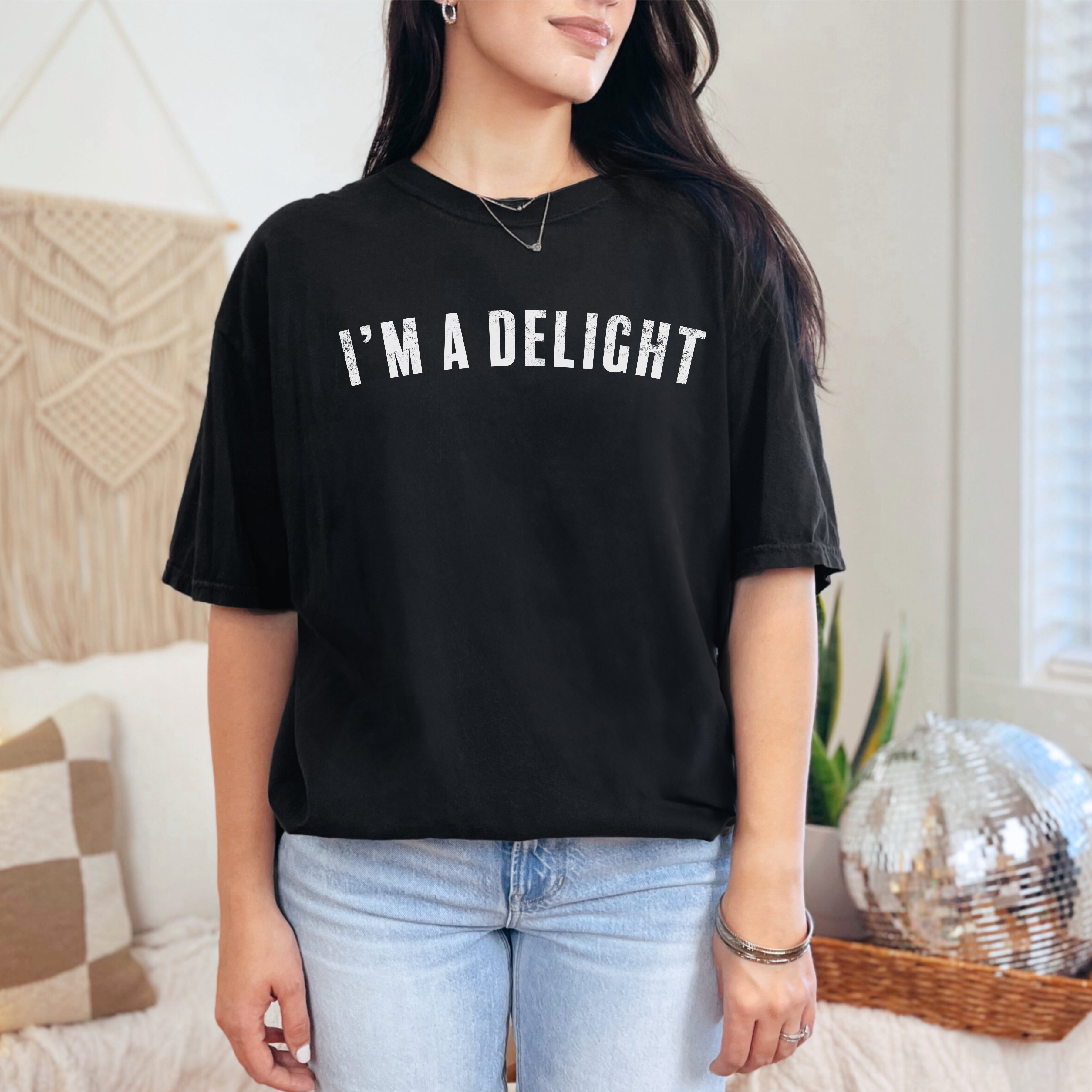I'm a delight