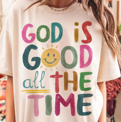 God is Good all the Time Colors