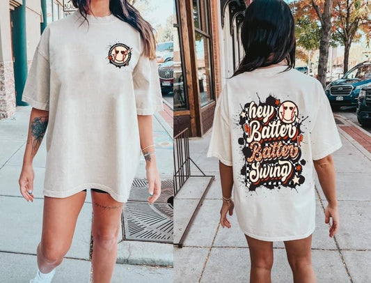 Hey Batter Batter Comfort Colors