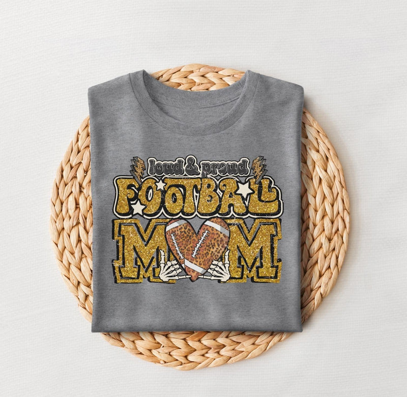 Loud And Proud Football Mom Short Sleeve