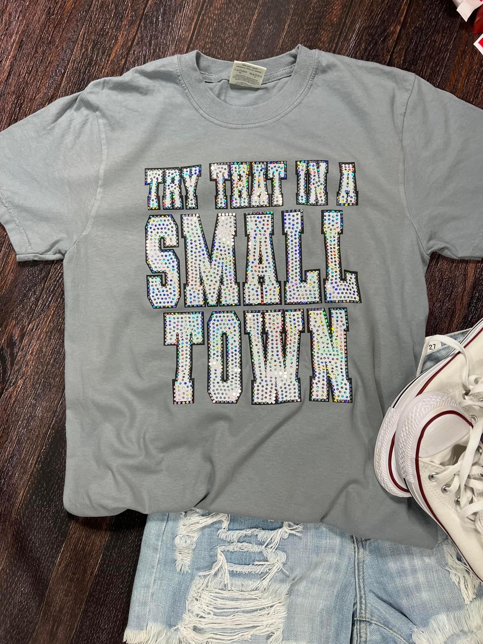Try That In A Small Town Spangle Fleece
