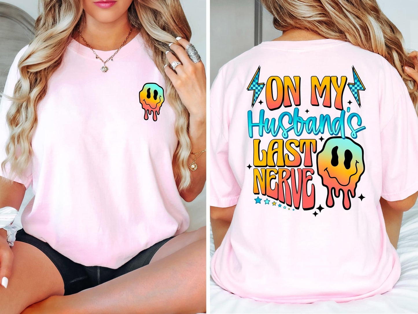 On My Husbands Last Nerve