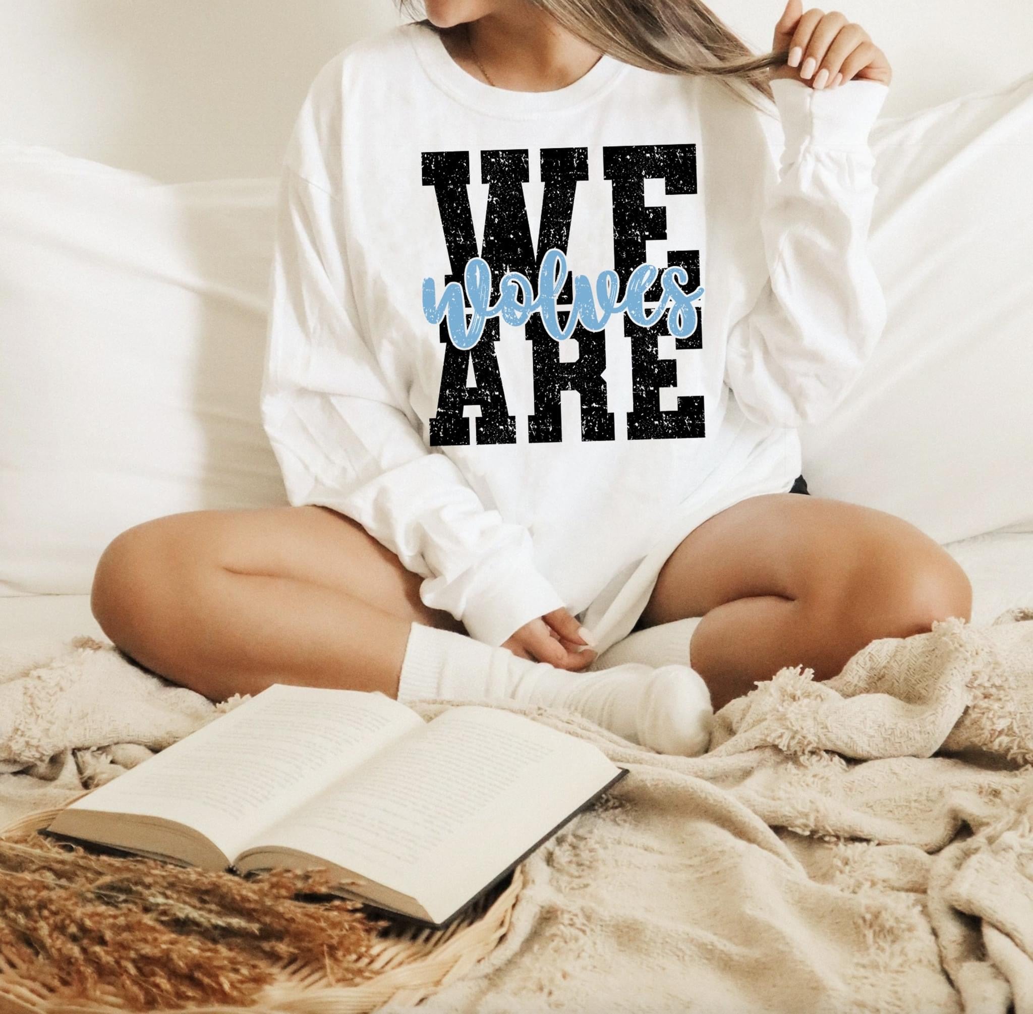 We Are Wolves Long Sleeve