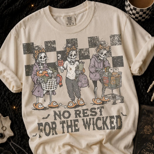 No Rest For The Wicked Skeleton Moms Tee