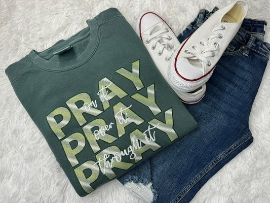 Pray Embroidery HTV Comfort Colors Fleece