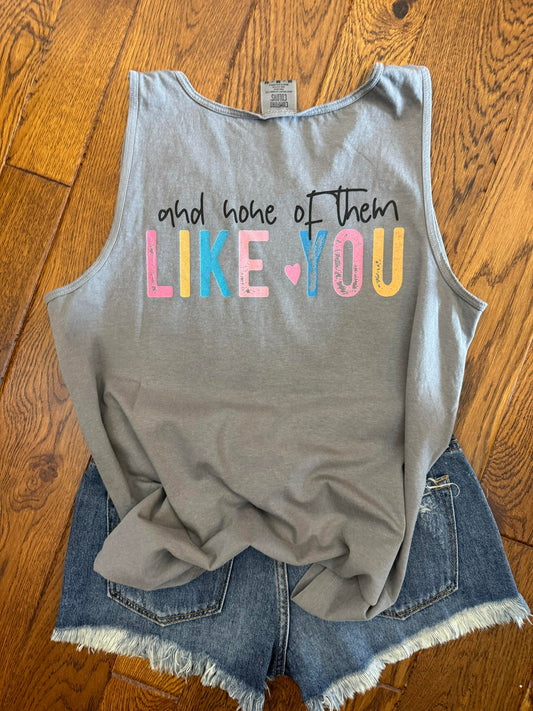 I Have Multiple Personalities Comfort Colors