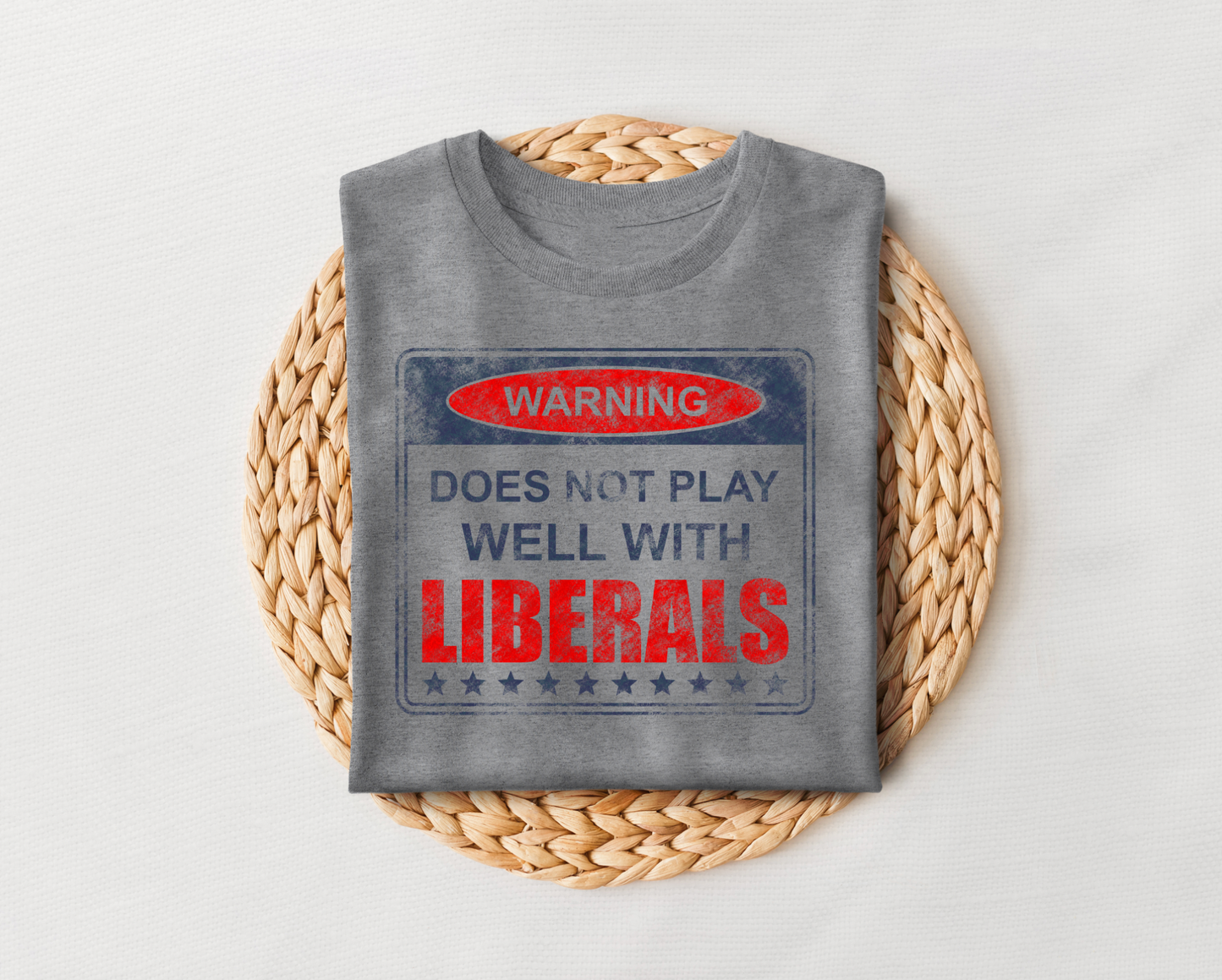 Warning Does Not Play Well Comfort Colors