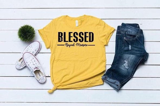 blessed beyond measure inspirational t shirt