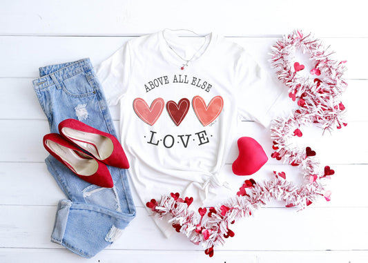 Above All  Else Love