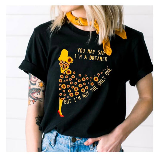 you may say im a dreamer