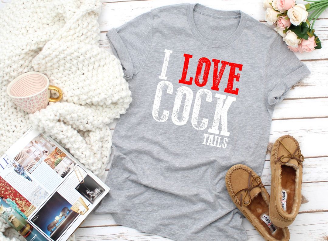 i love cock tails