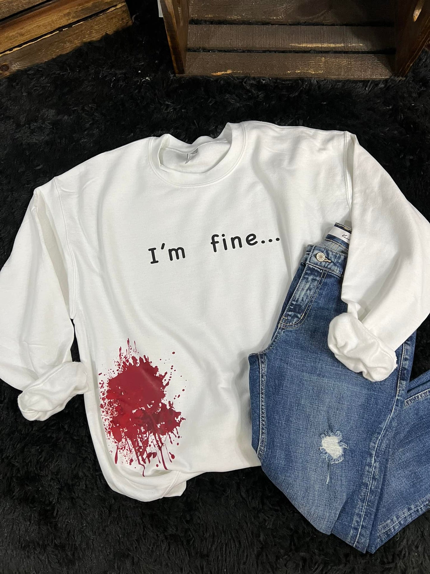 I'm fine blood splatter Crewneck Sweatshirt