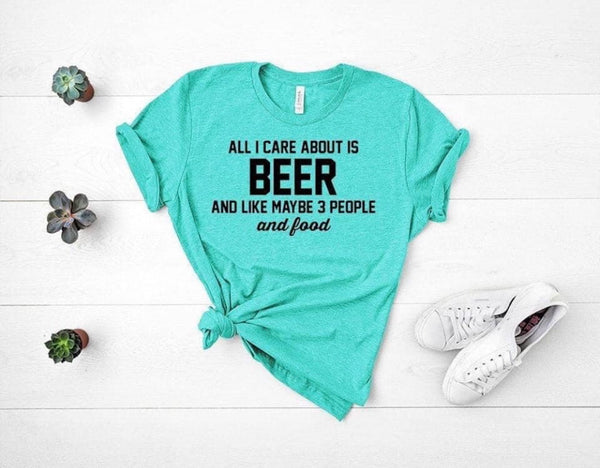 All I Care About Is Beer