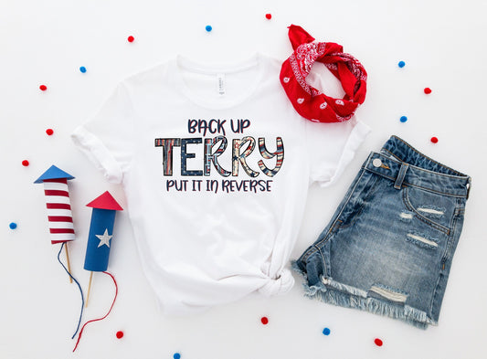 Back Up Terry Put it in Reverse