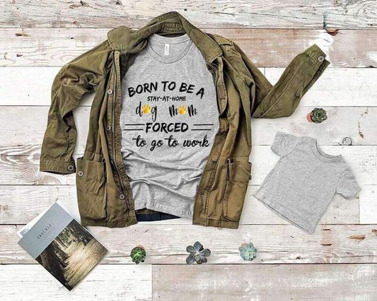 born to be a stay at home dog mom forced to go to work