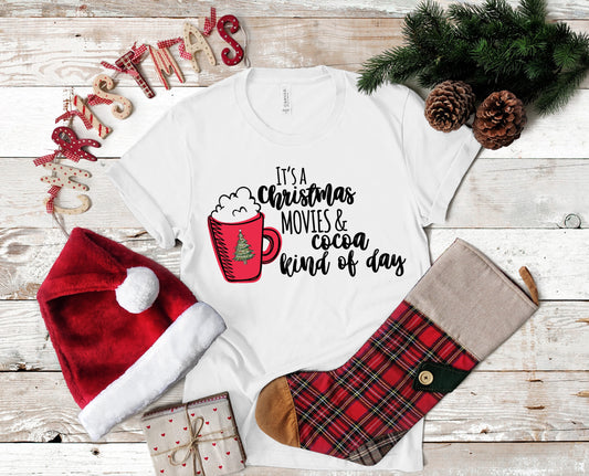 christmas movies kind of day tee