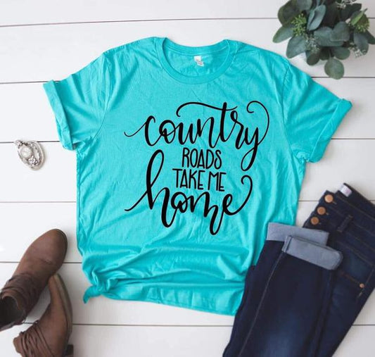 country roads take me home t shirt
