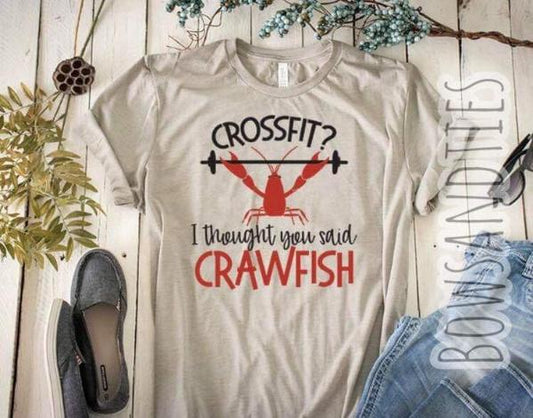 crossfit i thought you said crawfish funny t shirt