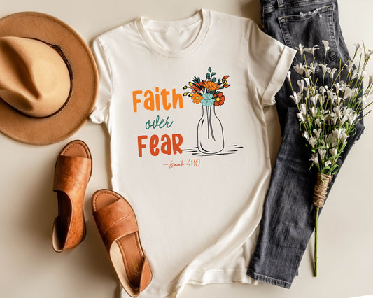 faith over fear flowers
