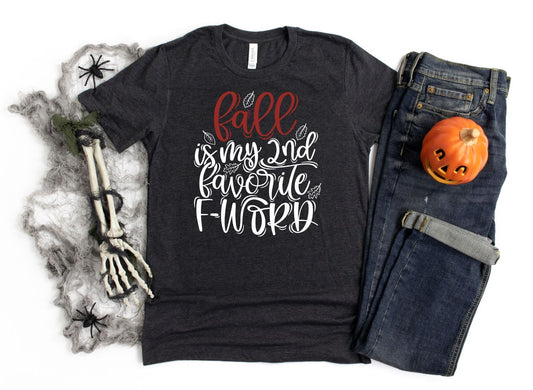 fall is my nd favorite f word tee