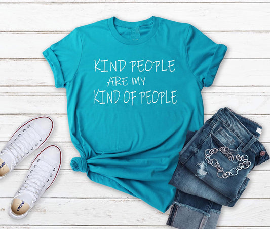kind people are my kind of people