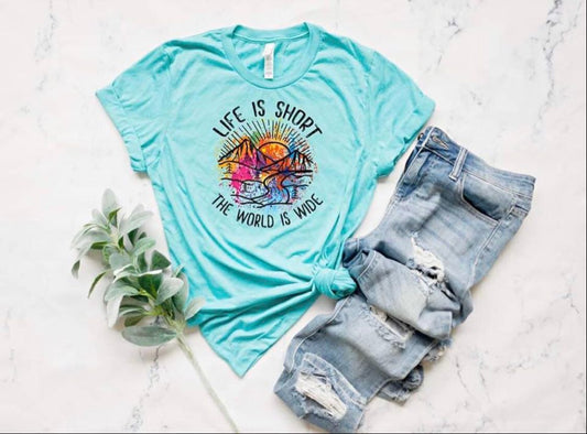 life is short the world is wide