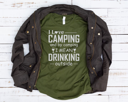 love camping drinking