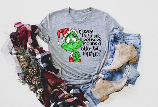 Maybe Christmas Means a little bit more