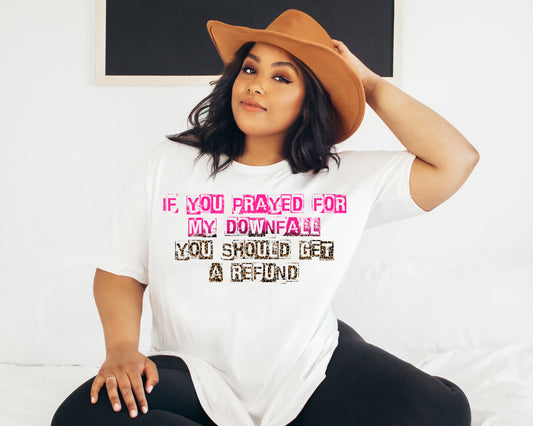 if you prayed for my downfall dc branded