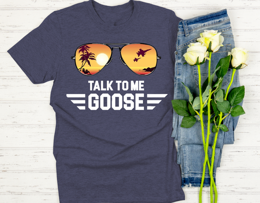 talk to me goose