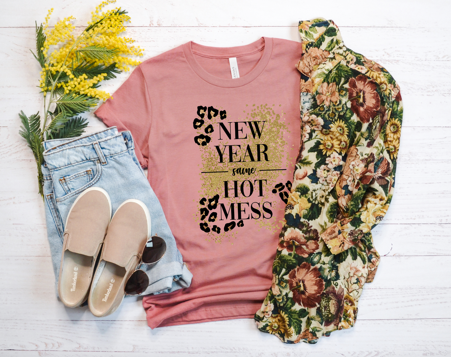 New Year Same Hot Mess Bella