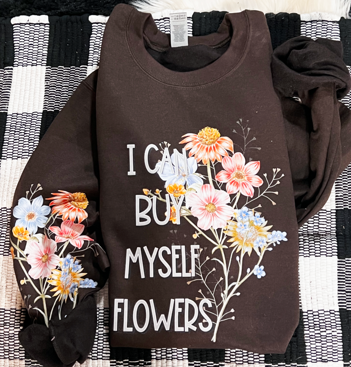 I can buy myself flowers