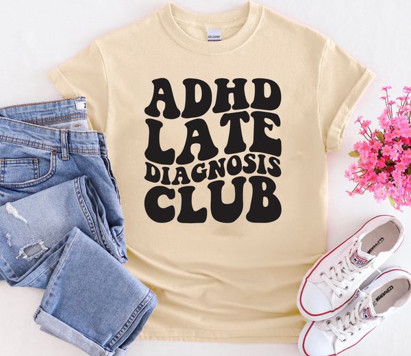 ADHD late diagnosis club
