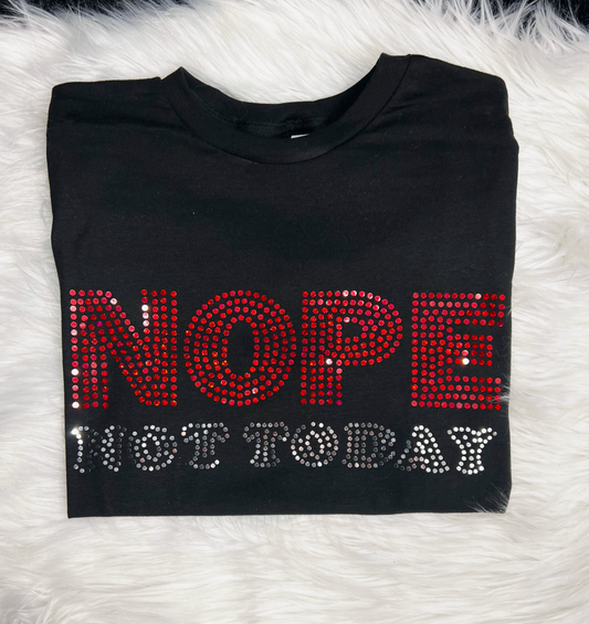 Nope Not Today Spangle