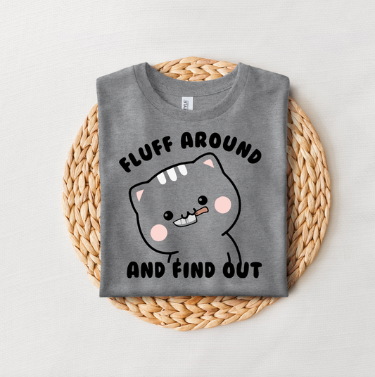 Fluff Around and Find Out