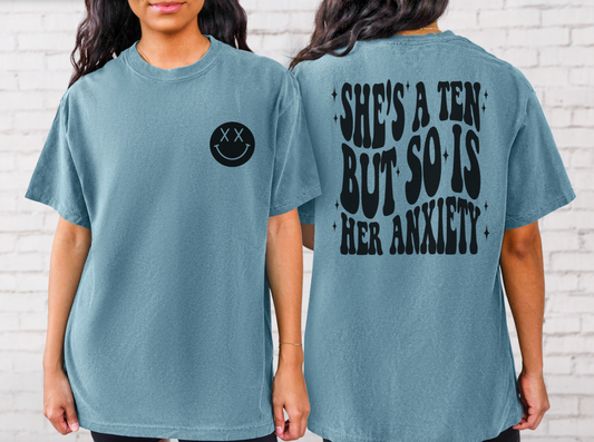 She's a Ten but so is Her Anxiety