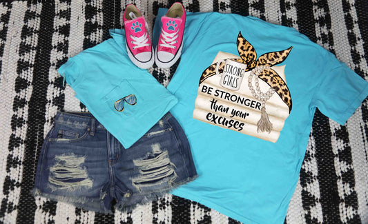 strong girls be stronger than your excuses