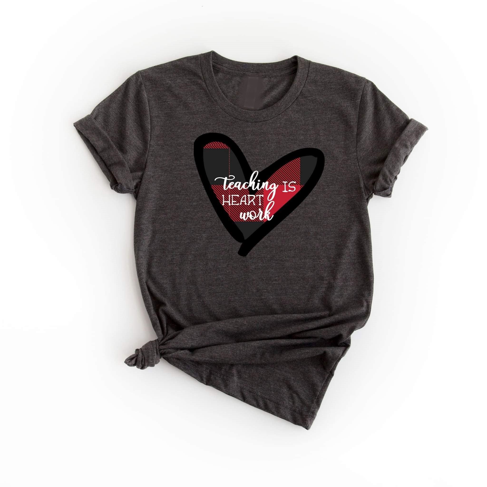 teaching is heart work